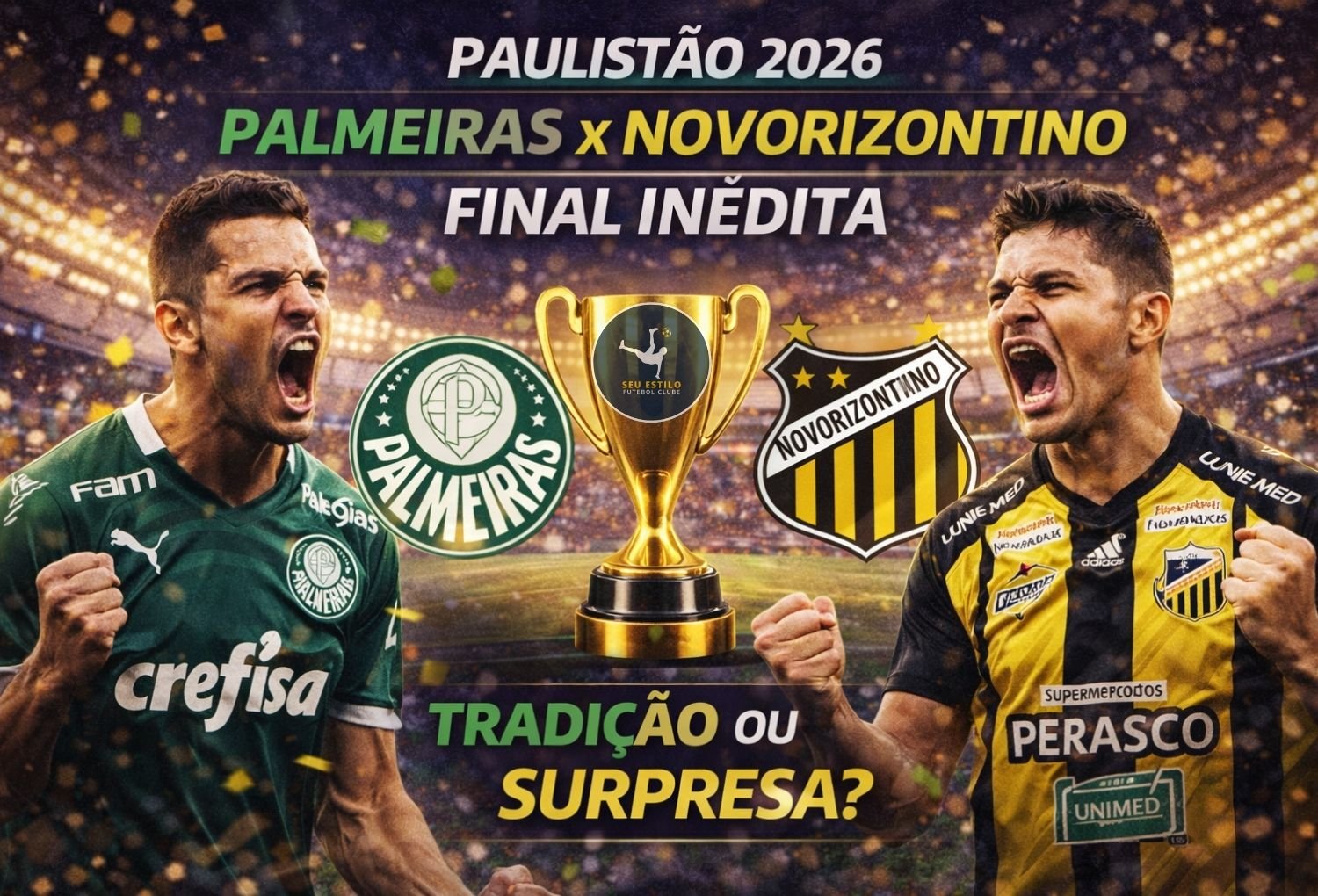 Paulistão 2026: Palmeiras x Novorizontino final inédita